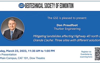 March 23, 2023: GSE & NAIT – Mitigating Landslides Affecting Highway 40, Don Proudfoot