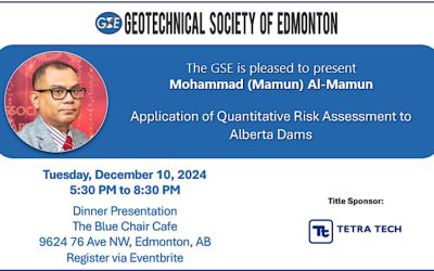 December 10, 2024: Mohammad Al-Mamun – Application of Quantitative Risk Assessment to AB Dams