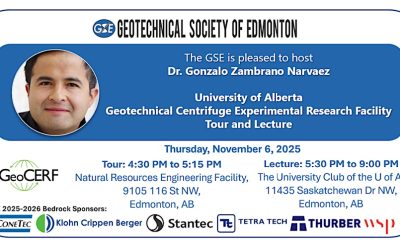 November 6, 2025: Dr. Gonzalo Zambrano Narvaez, U of A – GeoCERF Tour and Centrifuge Modeling Lecture